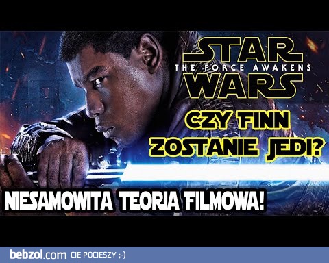 Czy Finn zostanie Jedi? - Niesamowita Teoria Filmowa!