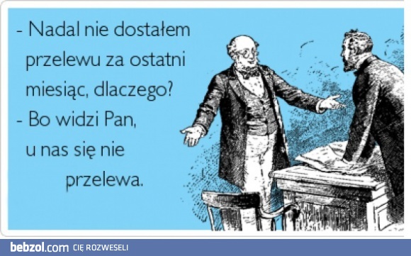 Nie ma przelewu