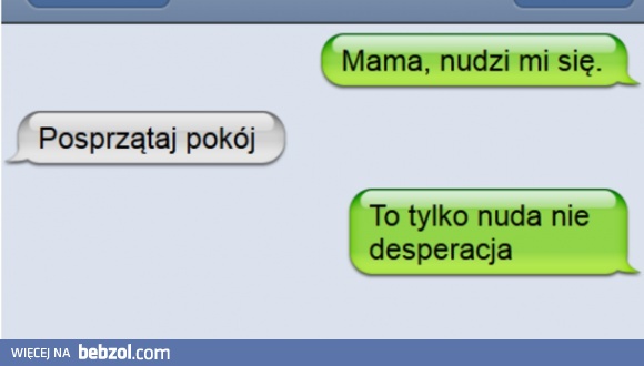 Sposób na nudę