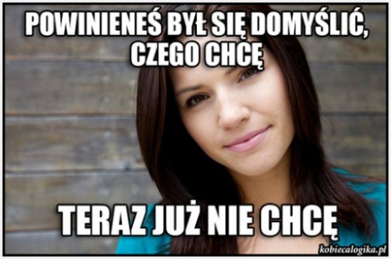 Kobieca logika. Kto ją zrozumie?