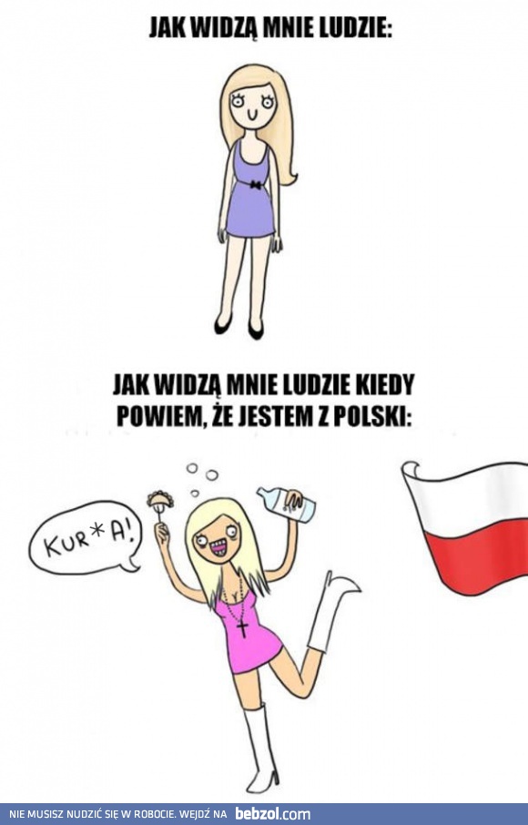 Kiedy mówię, że jestem z Polski