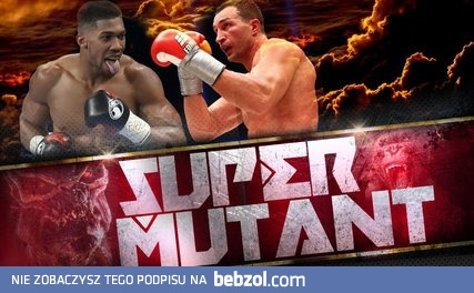 Kliczko vs Joshua - Mutant vs Dr Młot