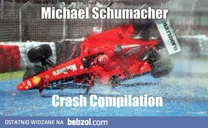 Kompilacja wypadków Michaela Schumachera