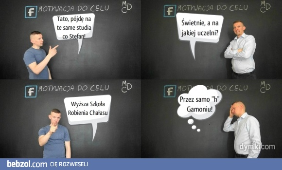 Stefan wie na jaką uczelnię się zapisał.. 