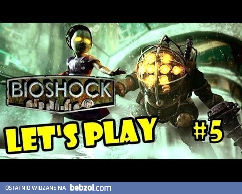 BIOSHOCK!
