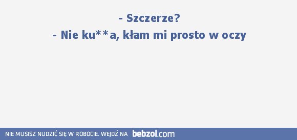 Tylko mnie takie pytania irytują?