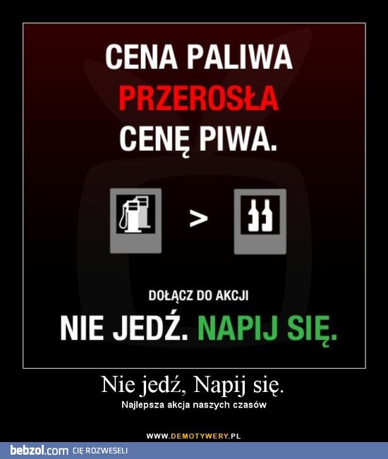 Piwo to moje paliwo 