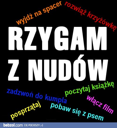 to zrób coś