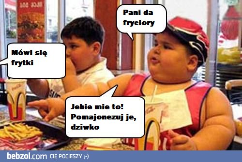 frytki ;D