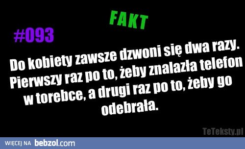 Do kobiety zawsze dzwoni się dwa razy