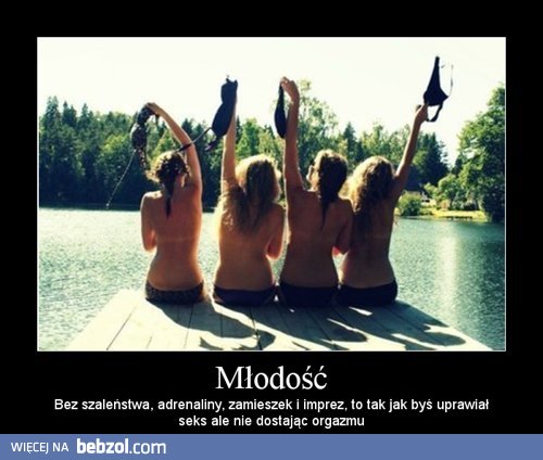 Młodość...