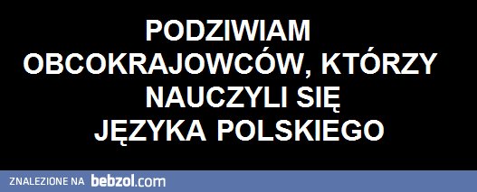 Podziwiamy! 
