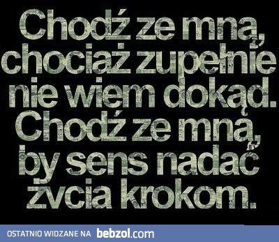Nadaj sens mojemu życiu! 