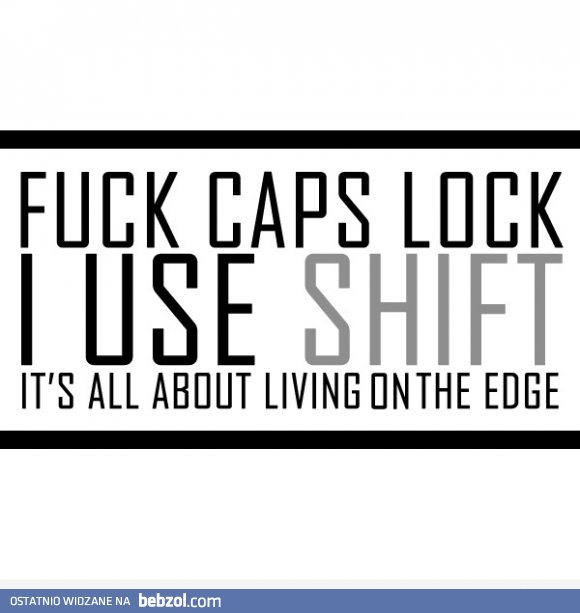 CAPS LOCK