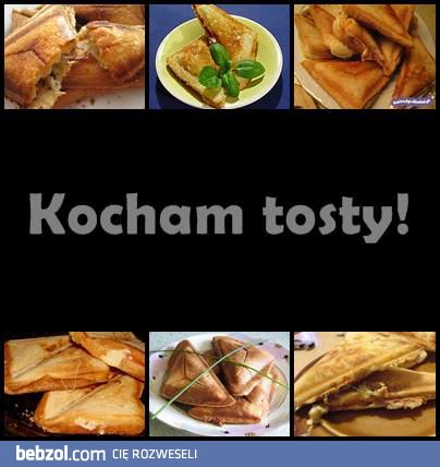 Kochamy tosty