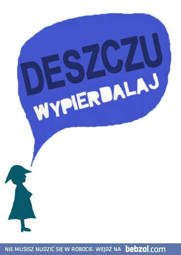 Znowu ten deszcz...