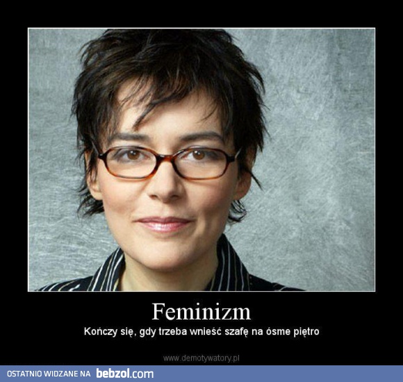 Feminizm kończy się gdy..