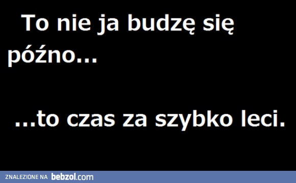To nie moja wina! 
