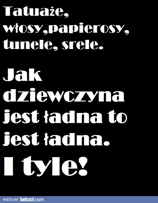 Jak dziewczyna jest ładna...