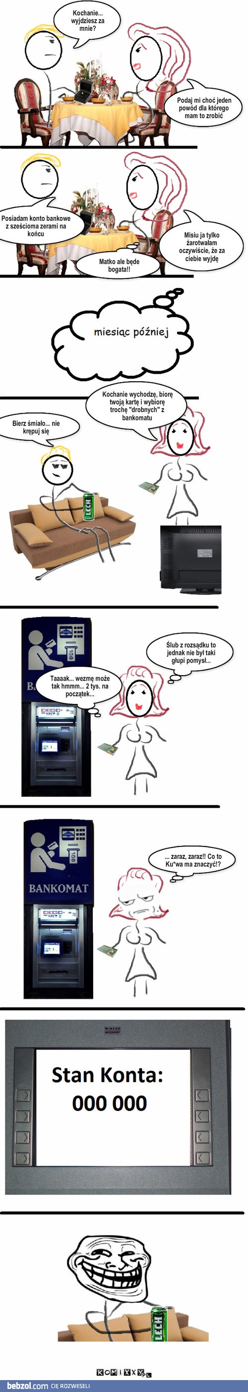 Konto bankowe z sześcioma zerami na końcu :-)