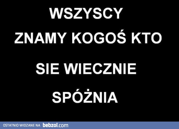 Wszyscy znamy! 