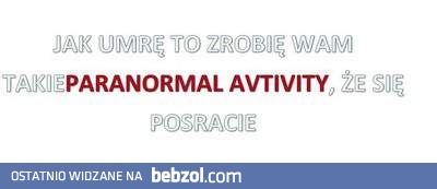Paranormal Activity na żywo
