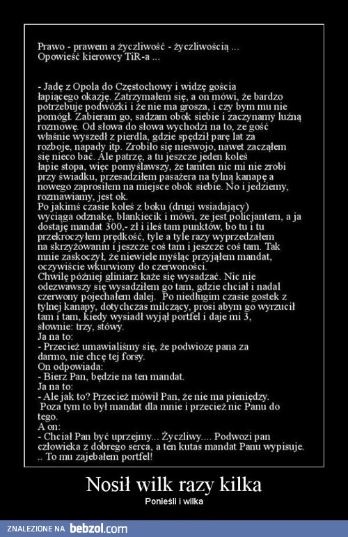 Nosił wilk razy kilka 