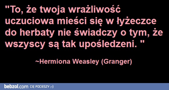 Hermiona o wrażliwości