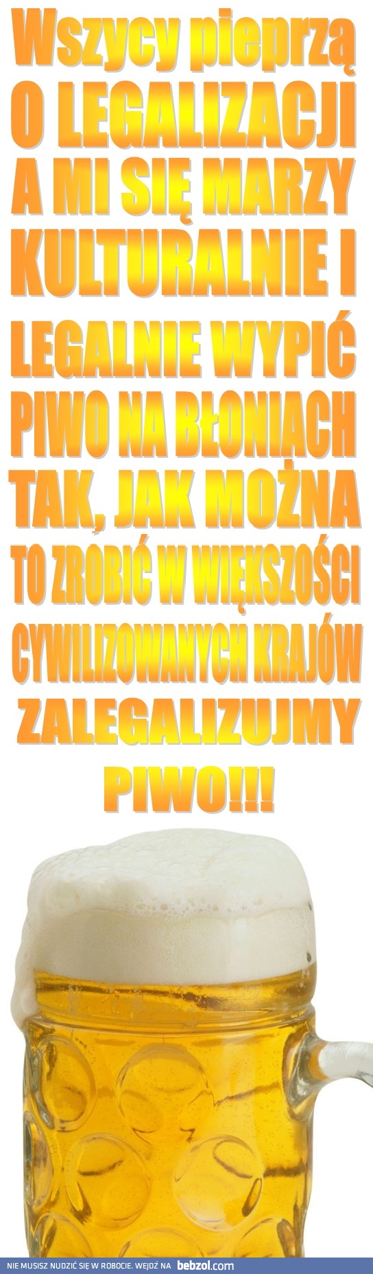 Zalegalizujmy piwo! 