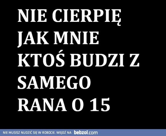 Nie cierpię! 