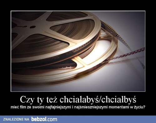 Film z własnego życia 