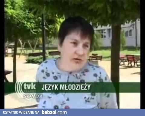 Język młodzieży - Spadaj 