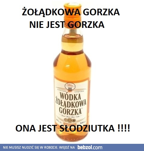 Żołądkowa Gorzka