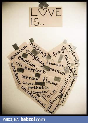 Czym jest miłość.. 