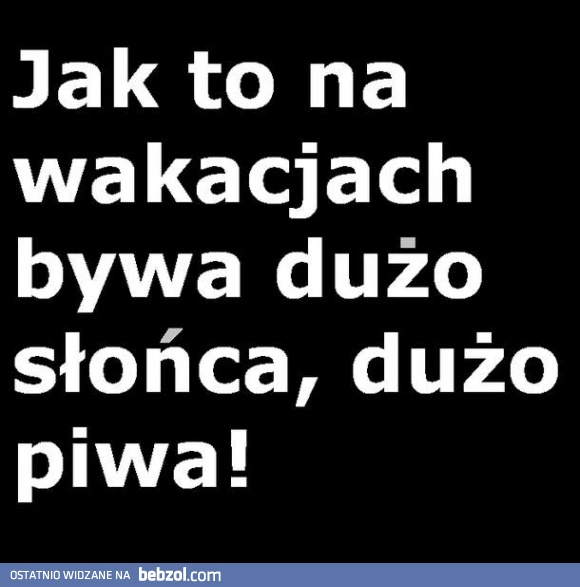 Piwo jest, ale gdzie jest słońce?!