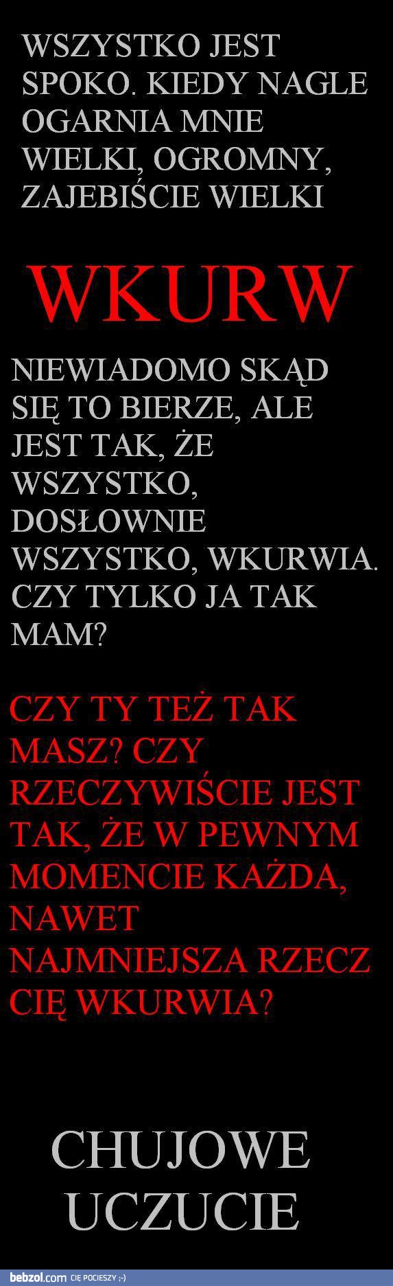 Czy Ty też tak masz?