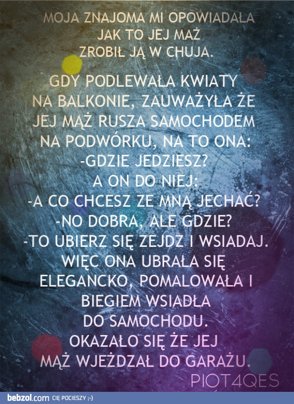No i pojechał prosto do garażu