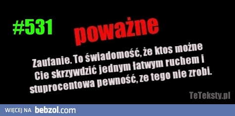 Zaufanie to podstawa..