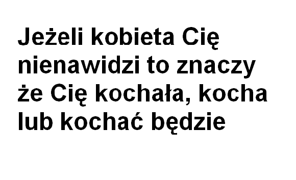 Jeśli cię nienawidzi...