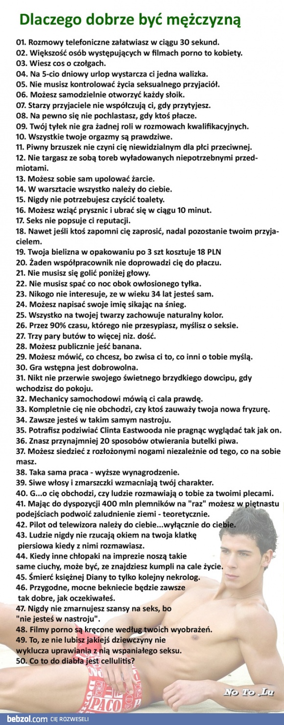 Dlaczego dobrze być mężczyzną