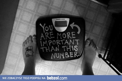 Jesteś ważniejsza niż te cyferki