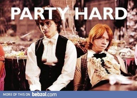 Party hard