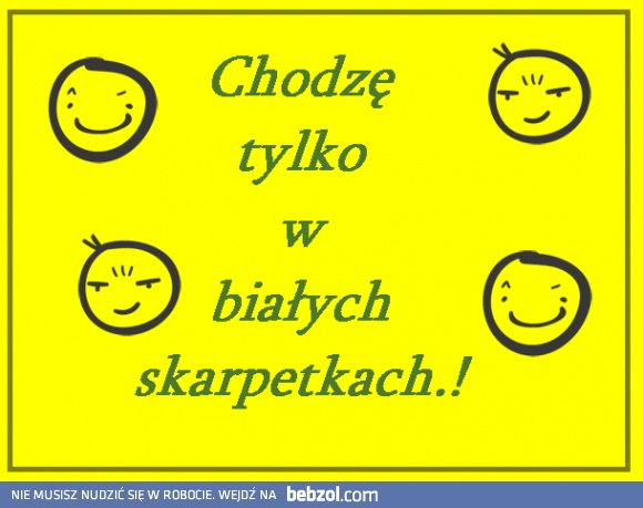 Lubię białe skarpetki