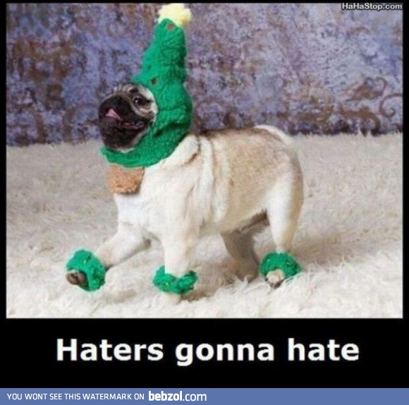 Haters