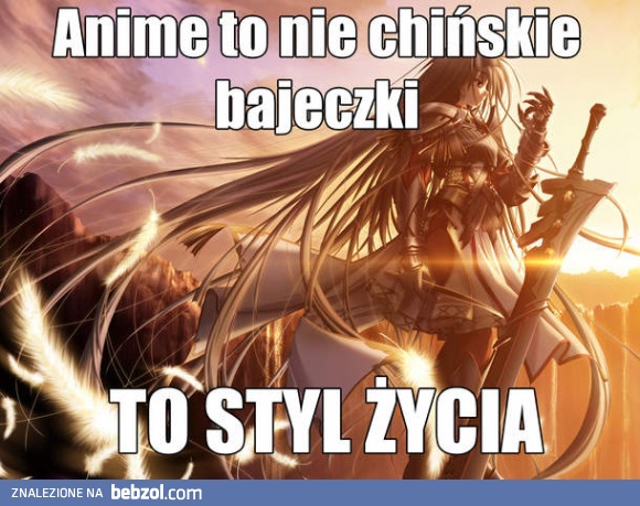 Anime to styl życia! 