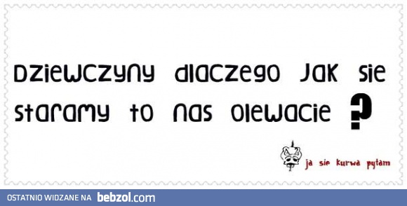 Dziewczyny, dlaczego?