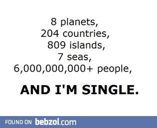 And I'm single