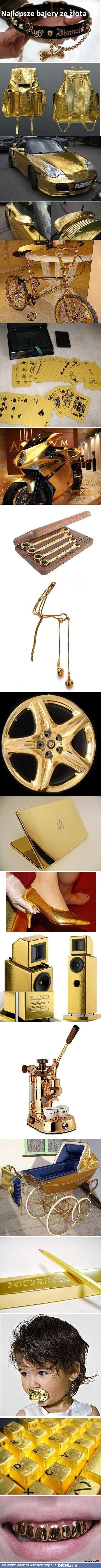 Najlepsze bajery ze złota