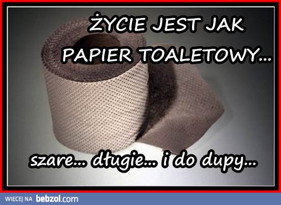 życie...