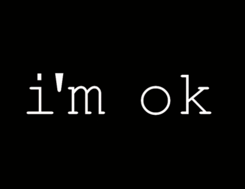 i'm ok